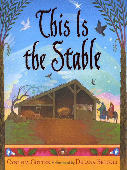 Title details for This Is the Stable by Cynthia Cotten - Wait list